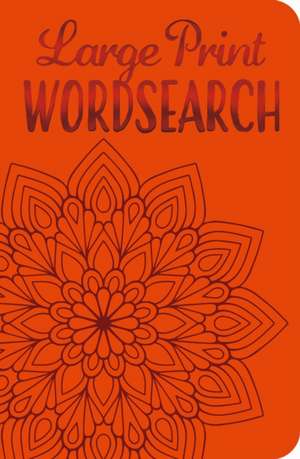 Large Print Wordsearch de Eric Saunders