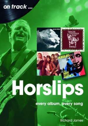 Horslips On Track de Richard James