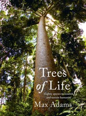 Trees of Life de Max Adams