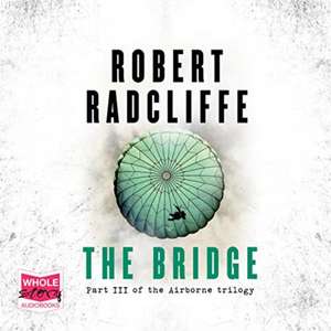 Radcliffe, R: The Bridge de Robert Radcliffe