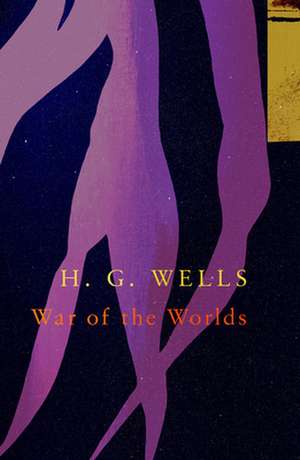 The War of the Worlds (Legend Classics) de H. G. Wells