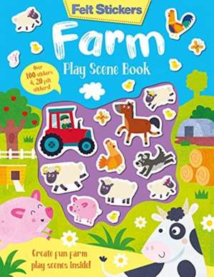 Felt Stickers Farm Play Scene Book de Kit Elliot