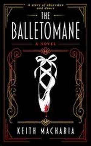 The Balletomane de Keith Robinson Macharia