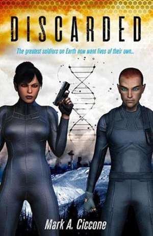 Discarded de Mark A. Ciccone