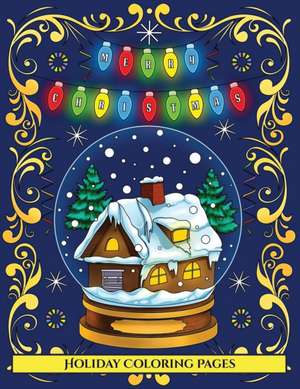 Holiday Coloring Pages de James Manning