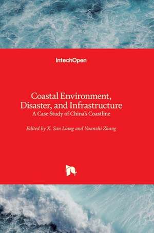 Coastal Environment, Disaster, and Infrastructure de X. San Liang