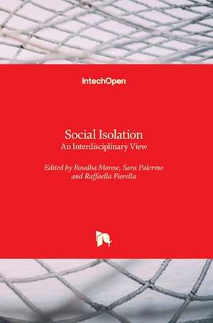 Social Isolation de Rosalba Morese