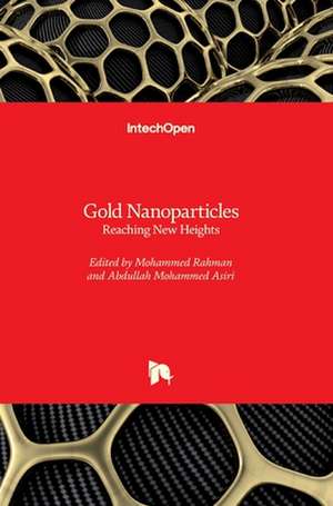 Gold Nanoparticles de Mohammed Muzibur Rahman