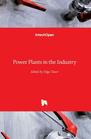 Power Plants in the Industry de Tolga Taner