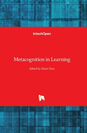 Metacognition in Learning de Nosisi Feza