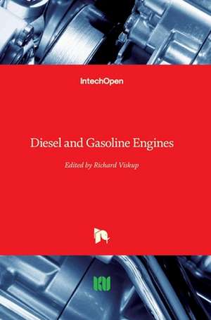 Diesel and Gasoline Engines de Richard Viskup