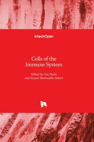 Cells of the Immune System de Ota Fuchs