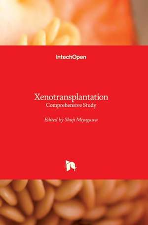 Xenotransplantation de Shuji Miyagawa