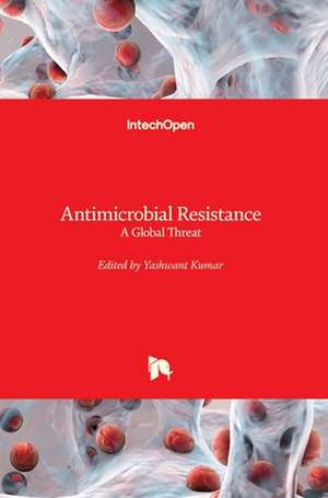 Antimicrobial Resistance de Yashwant Kumar