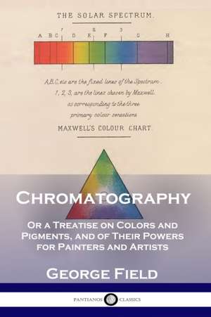 Chromatography de George Field