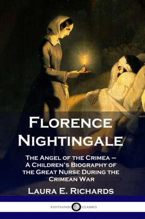 Florence Nightingale de Laura E. Richards