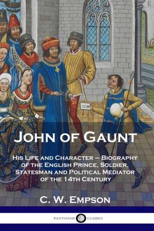 John of Gaunt de C. W. Empson