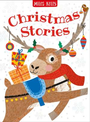 Christmas Stories de Miles Kelly