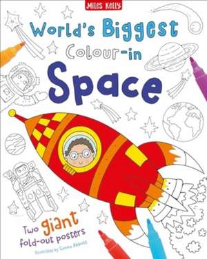 World's Biggest Colour-in Space de Miles Kelly