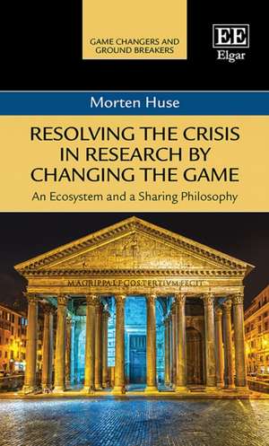 Resolving the Crisis in Research by Changing the – An Ecosystem and a Sharing Philosophy de Morten Huse