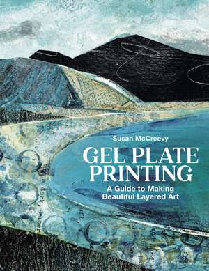 Gel Plate Printing de Susan McCreevy