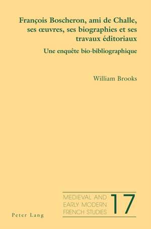 FRANCOIS BOSCHERON AMI CHALLE SES OUVRP de William (University of York) Brooks