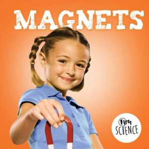 Cavell-Clarke, S: Magnets de Steffi Cavell-Clarke