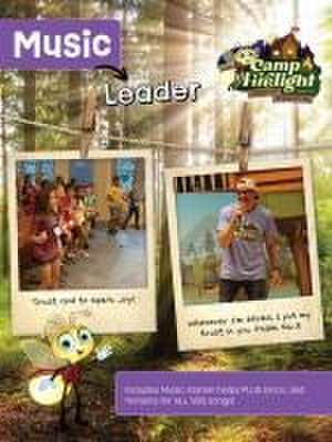 Vacation Bible School (Vbs) 2024 Camp Firelight Music Leader