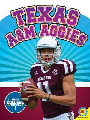 Texas A&m Aggies de Margaret Weber