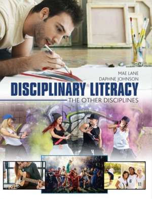 Disciplinary Literacy de Daphne Johnson