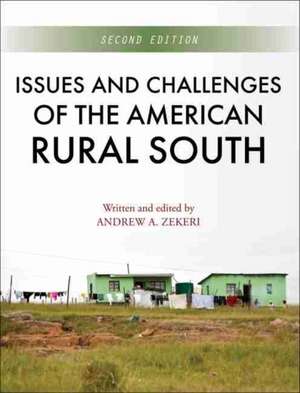 Issues and Challenges of the American Rural South de Andrew Zekeri