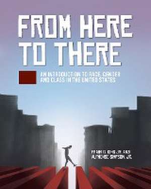 From Here to There de Jr. Frank C. King