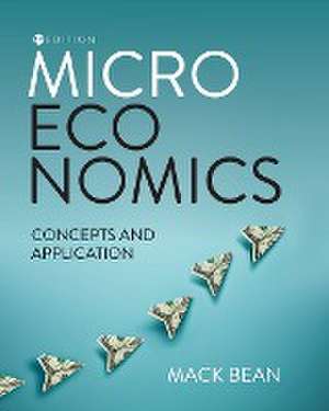 Microeconomics de Mack Bean