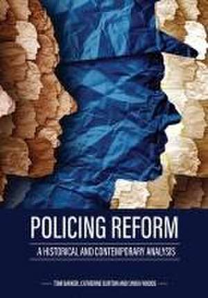 Policing Reform de Tom Barker