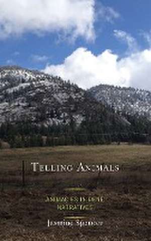 Telling Animals de Jasmine Spencer