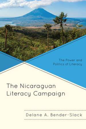 NICARAGUAN LITERACY CAMPAIGNTCB de Delane A. Bender-Slack