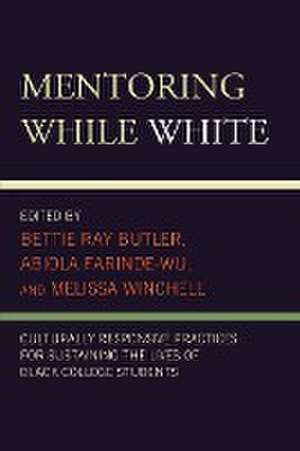 Mentoring While White