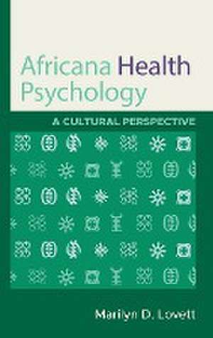 Africana Health Psychology de Marilyn D. Lovett