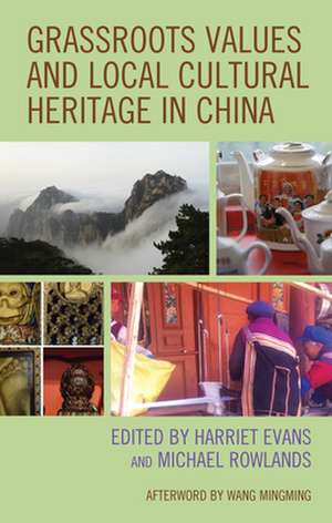 Grassroots Values and Local Cultural Heritage in China