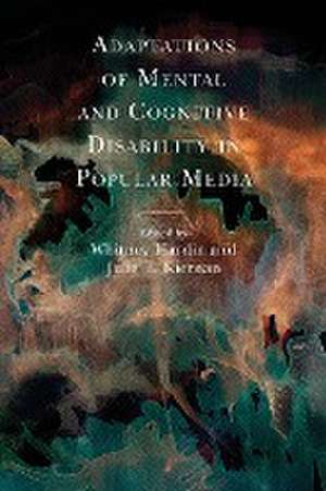 Adaptations of Mental and Cognitive Disability in Popular Me