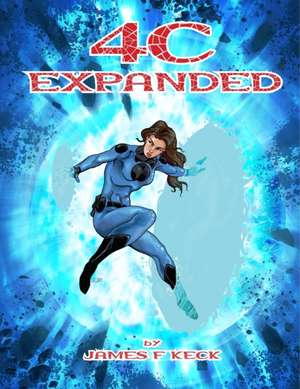 4C Expanded de James Keck