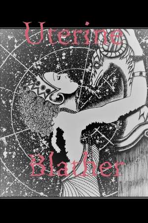 Uterine Blather de Tony Arnold