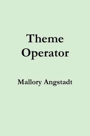 Theme Operator de Mallory Angstadt