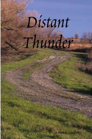 Distant Thunder de Amanda Lindberg