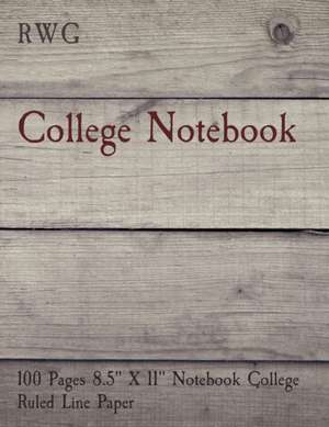 College Notebook de Rwg