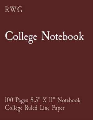 College Notebook de Rwg