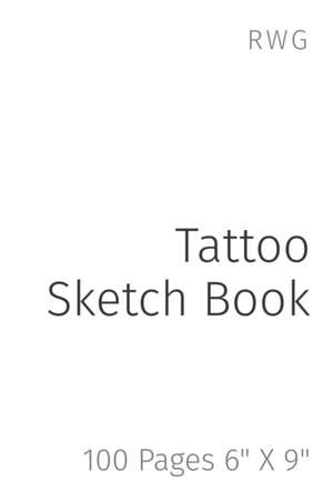 Tattoo Sketch Book de Rwg