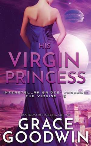 His Virgin Princess de Grace Goodwin