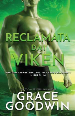 Reclamata dai Viken de Grace Goodwin