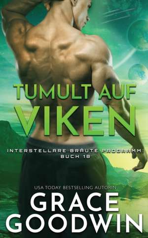 Tumult auf Viken de Grace Goodwin